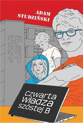 Picture of Czwarta wadza szóstej B