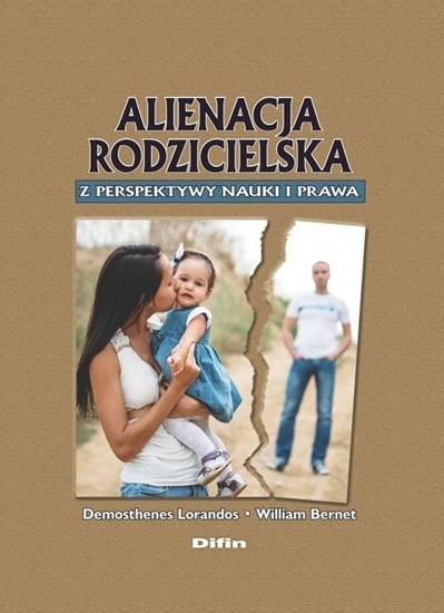 Изображение Difin Alienacja rodzicielska z perspektywy nauki i prawa