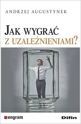 Изображение Difin Jak wygra z uzalenieniami?