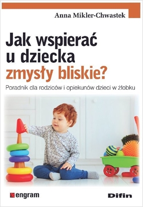 Изображение Difin Jak wspiera u dziecka zmysy bliskie?