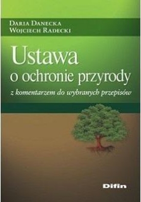 Изображение Difin Ustawa o ochronie przyrody z komentarzem..