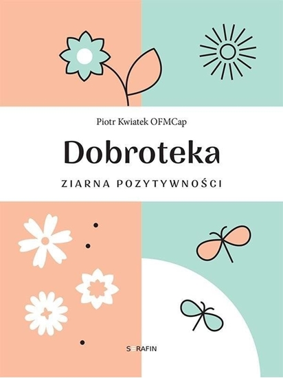 Изображение Dobroteka. Ziarna pozytywnoci