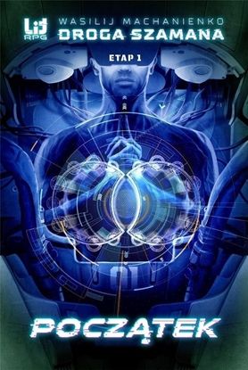 Picture of Droga Szamana Etap 1: Pocztek w. 2023