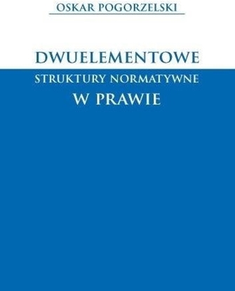 Picture of Dwuelementowe struktury normatywne w prawie EDUKAMP