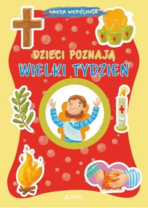 Picture of DZIECI POZNAJ WIELKI TYDZIE