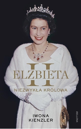 Изображение Elbieta II. Niezwyka królowa