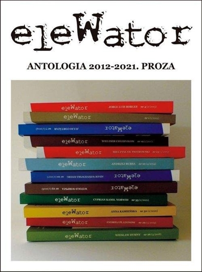 Picture of EleWator. Antologia 2012-2021. Proza