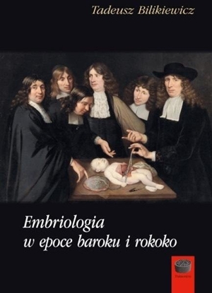 Изображение Embriologia w epoce baroku i rokoko