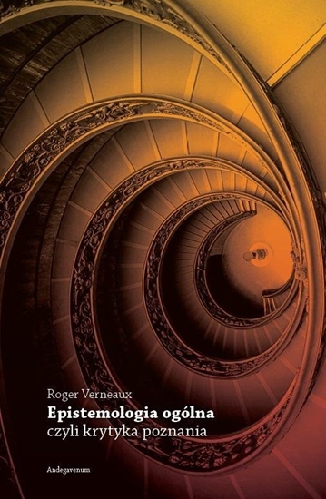 Picture of Epistemologia ogólna, czyli krytyka poznania EDUKAMP