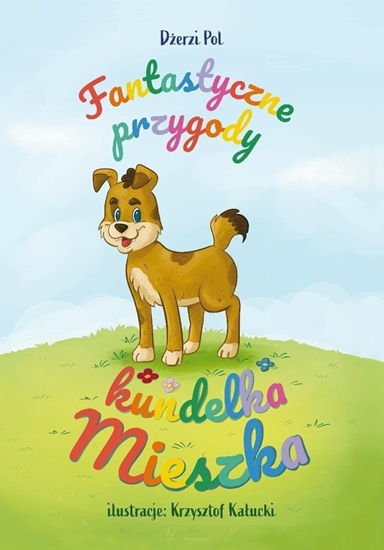 Изображение Fantastyczne przygody kundelka Mieszka