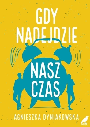 Attēls no Gdy nadejdzie nasz czas