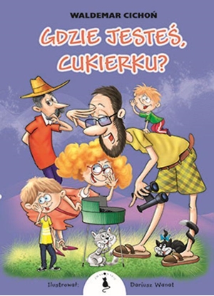 Picture of Gdzie jeste, Cukierku? w.2022