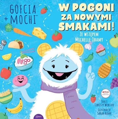 Изображение Gofcia+Mochi. W pogoni za nowymi smakami