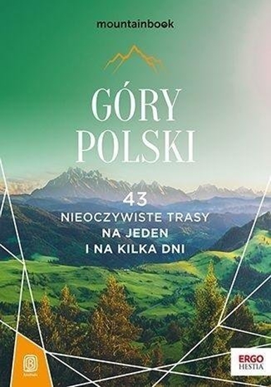 Picture of Góry Polski. 43 nieoczywiste trasy