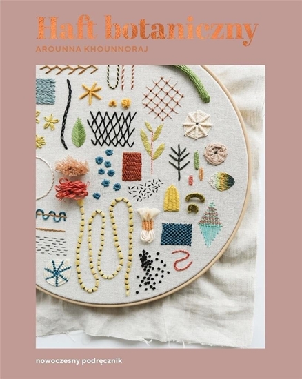 Изображение Haft botaniczny. Nowoczesny podrcznik