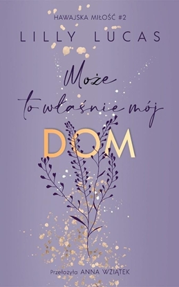 Изображение Hawajska mio T.2 Moe to wanie mój dom