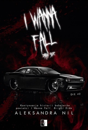 Picture of I Wanna Fall. Dark Side EDUKAMP