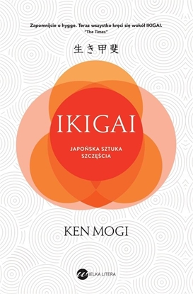 Изображение Ikigai. Japoska sztuka szczcia w.2 EDUKAMP