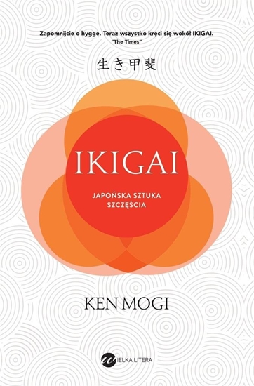 Изображение Ikigai. Japoska sztuka szczcia w.2 EDUKAMP