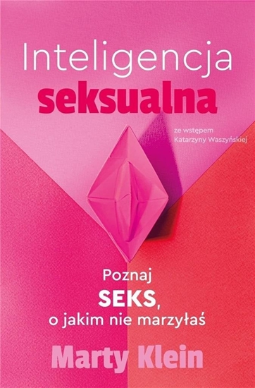 Picture of Inteligencja seksualna. Poznaj seks.. marzya EDUKAMP