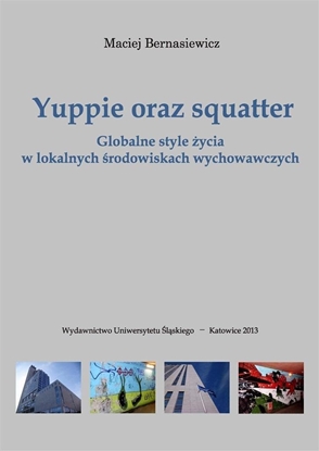 Picture of Yuppie oraz squatter. Globalne style ycia w... EDUKAMP