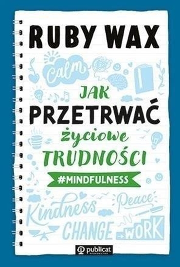 Picture of Jak przetrwa yciowe trudnoci #mindfulness EDUKAMP
