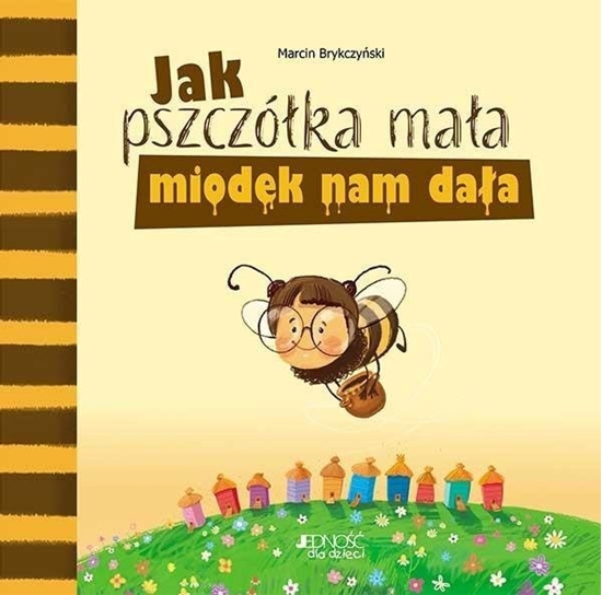Picture of Jak pszczóka maa miodek nam daa