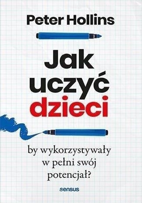 Picture of Jak uczy dzieci, by wykorzystyway w peni swój..