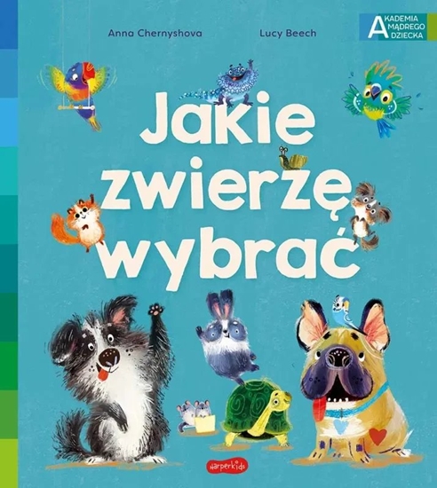 Picture of Jakie zwierz wybra. Akademia mdrego dziecka Harperkids