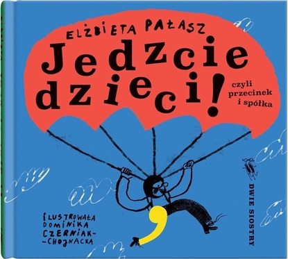 Изображение Jedzcie dzieci!