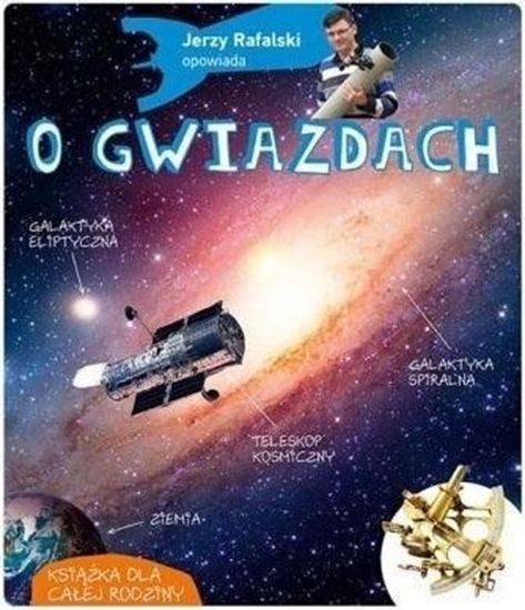 Picture of Jerzy Rafalski opowiada o gwiazdach