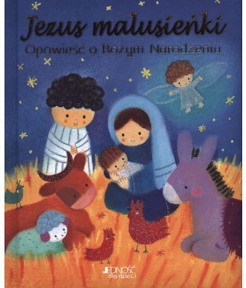 Picture of Jezus malusieki. Opowie o Boym Narodzeniu