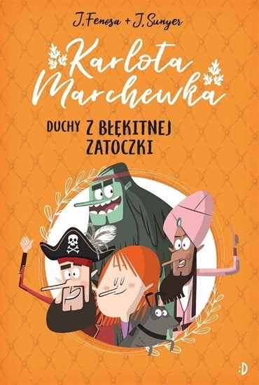 Изображение Karlota Marchewka T.1 Duchy z Bkitnej Zatoczki EDUKAMP