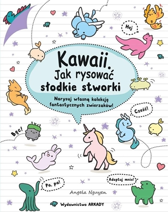 Изображение Kawaii. Kawaii. Jak rysowa sodkie stworki