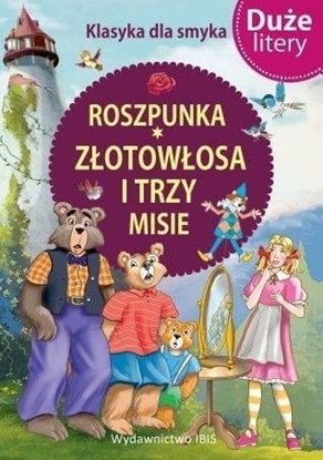 Изображение Klasyka dla smyka. Roszpunka, Zotowosa..
