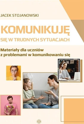 Picture of Komunikuj si w trudnych sytuacjach