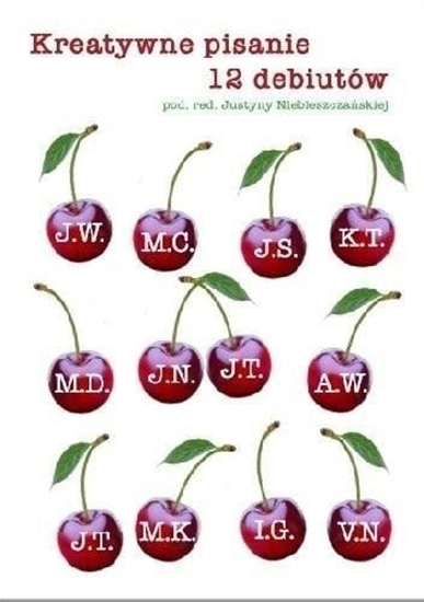 Изображение Kreatywne pisanie. 12 debiutów EDUKAMP