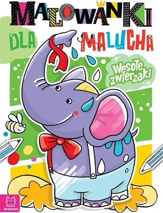 Изображение Ksieczka Malowanki dla malucha. Wesoe zwierzaki