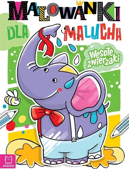 Изображение Ksieczka Malowanki dla malucha. Wesoe zwierzaki