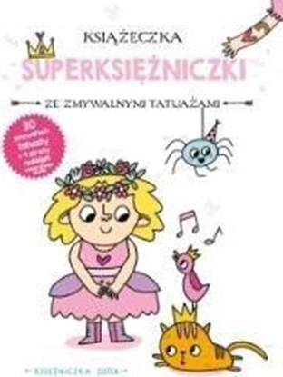 Picture of Ksieczka z tatuaami. Ksiniczka Zuzia