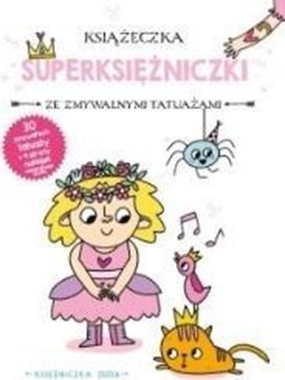 Picture of Ksieczka z tatuaami. Ksiniczka Zuzia