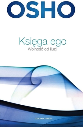 Picture of Ksiga ego. Wolno od iluzji EDUKAMP