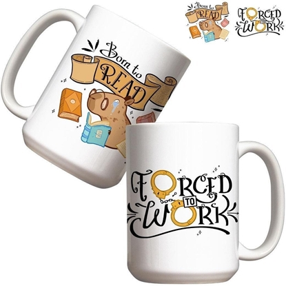 Picture of Kubek - Born to Read, Forced to Work 440ml