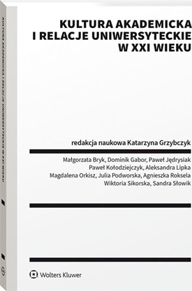 Picture of Kultura akademicka i relacje uniwersyteckie