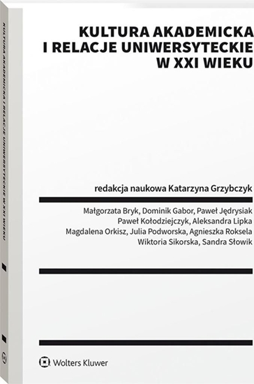 Picture of Kultura akademicka i relacje uniwersyteckie