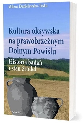 Изображение Kultura oksywska na prawobrzenym Dolnym Powilu EDUKAMP