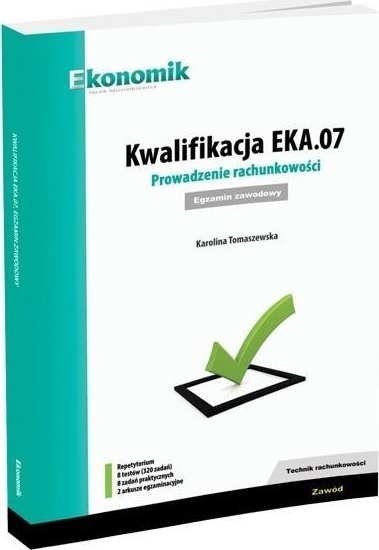 Picture of Kwalifikacja EKA.07. Prowadzenie rachunkowoci egz