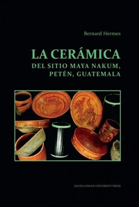 Picture of La ceramica del sitio Maya Nakum, Peten, Guatemala EDUKAMP