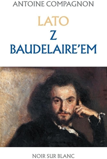 Изображение Lato z Baudelaire'em