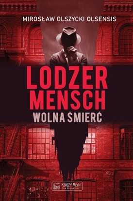 Picture of Lodzermensch. Wolna mier EDUKAMP